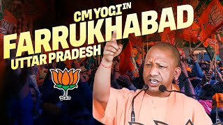 LIVE: UP CM Yogi Adityanath Addresses Public Meeting in Farrukhabad, Uttar Pradesh | Lok Sabha Polls