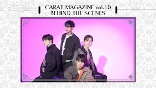 [MAKING]CARAT MAGAZINE vol.10 BEHIND THE SCENES