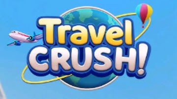 Travel Crush: Match 3 Game Gameplay Android Mobile