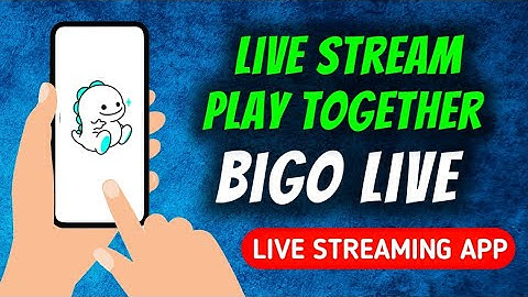 How To Download & Install Bigo Live Streaming App