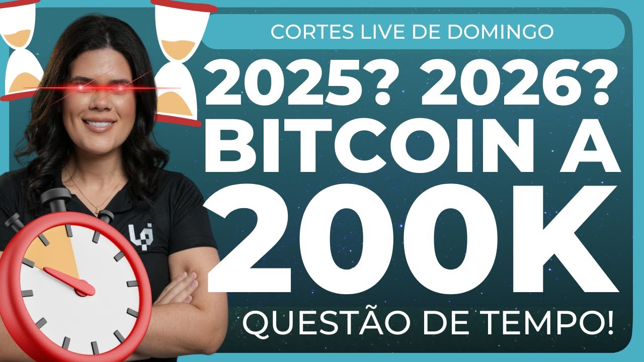 Bitcoin a 200k é Questão de Tempo: Vai Ser em 2025 Em 2026? #bitcoin #btc  #criptomoedas