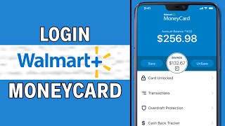 How to Login Walmart Money Card 2024 - Full Guide