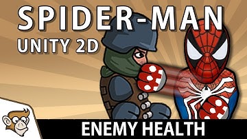 Making Spider-Man in Unity 2D: Enemy Health (Unity Tutorial)