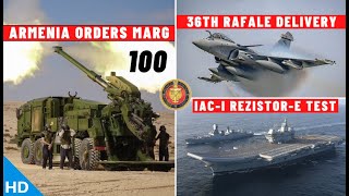 Indian Defence Updates : Armenia Orders 100 MArG,36th Rafale Arrival,INS Vikrant Rezistor-E Test