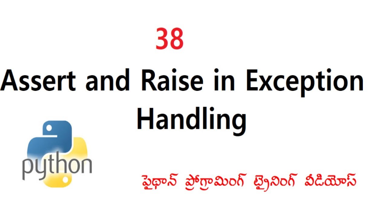 Assert and Raise in Exception Handling | VLR Training Class 38 తెలుగు పాటలు