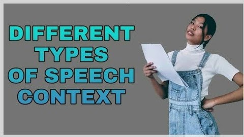 Different Types Of Speech Context