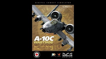 DCS - A-10C II - Basic Flight Training Qualification - 00.Arrival