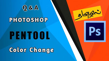 pen tool in photoshop in tamil | pen tool settings | pen tool settings in photoshop cc | Q & A