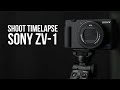 TIME-LAPSE WITH SONY ZV-1 | How to shoot time-lapse