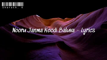 Nooru Janma Koodi Baluva - Lyrics / Jothe Jotheyali Serial / #zeekannada @sharath.k