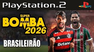 BOMBA PATCH 2026 PS2 ISO ATUALIZADO BRASILEIRÃO GEOMATRIX DOWNLOAD GRÁTIS