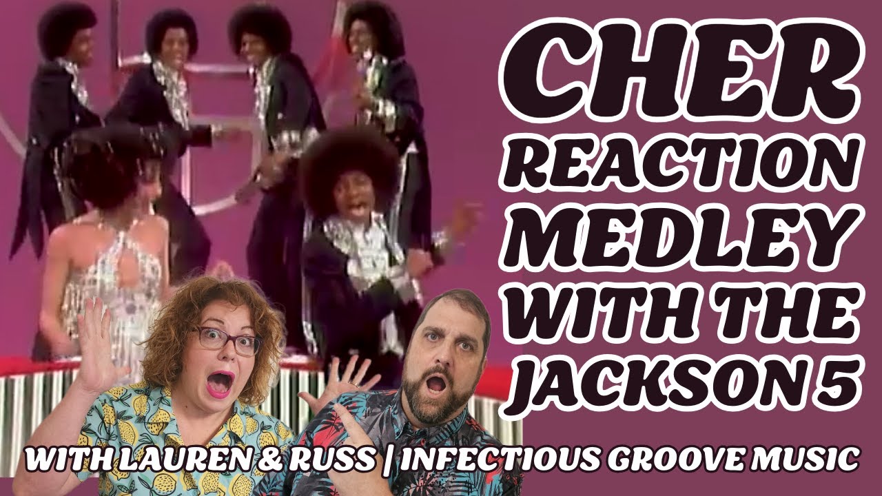 Cher REACTION - Jackson 5 Medley On The Cher Show