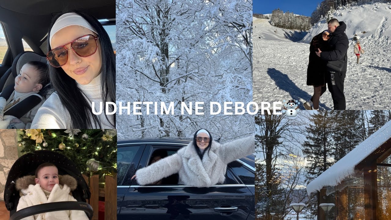Udhetimi pare me bebin 9 Muajsh ne Bore☃️❄️|| Vlog