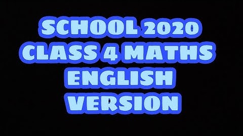 CLASS 4 MATHS || CHAPTER 7 || ENGLISH VERSION