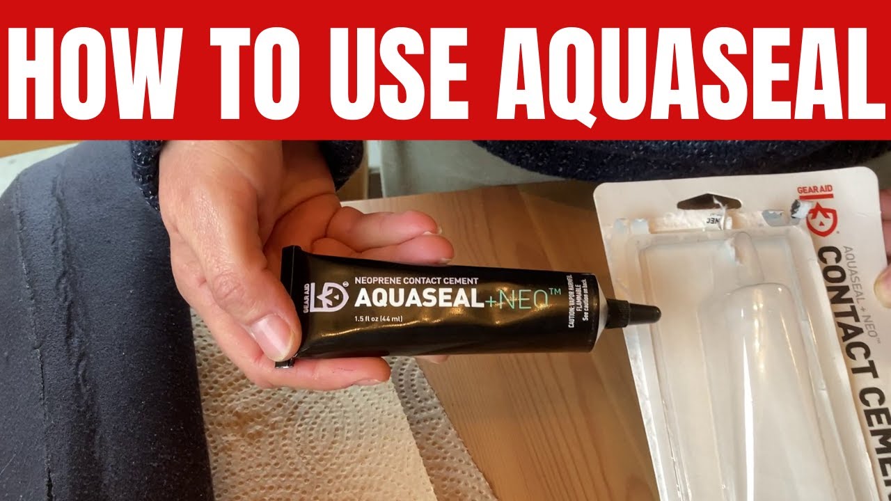 How To Use Aquaseal 