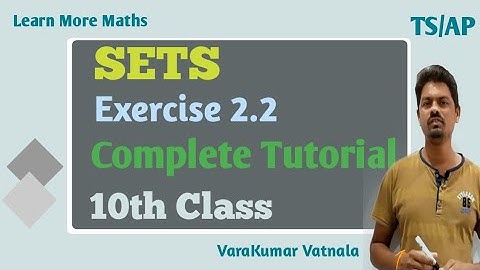 10th Class | Maths | SETS | Exercise 2.2 | Complete Tutorial.