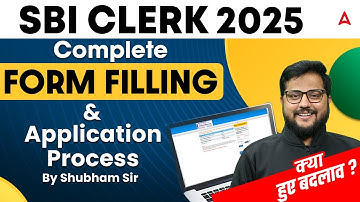 SBI Clerk Form Fill Up 2025 | SBI Clerk Apply Online 2025 | Step By Step Process By Shubham Sir