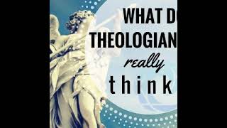 What do theologians really think?
