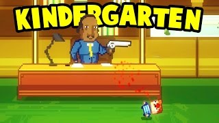 Kindergarten  - SHOT BY THE PRINCIPAL AND GIVING THE TEACHER DRUGS?! - Kindergarten Gameplay Part 1