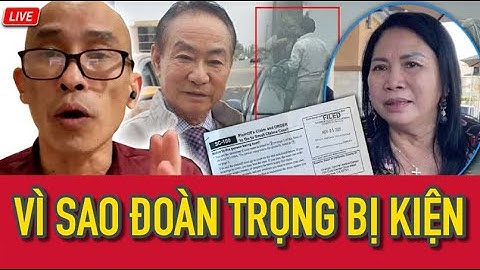 Vì sao Đoàn Trọng BỊ KIỆN ? Trực tiếp cùng Addison