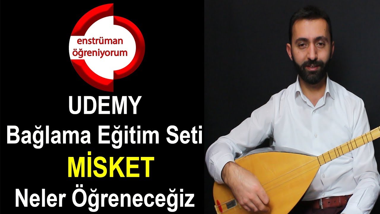 UDEMY Bağlama Eğitim Seti - 37.Ders: Güvercin Uçuverdi (Misket) - Neler Öğreneceğiz