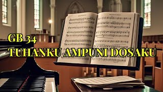 Download Lagu GB 34  TUHANKU AMPUNI DOSAKU MP3