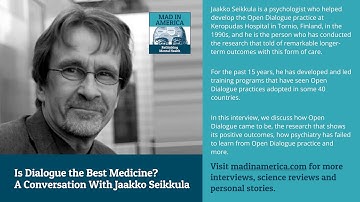 Is Dialogue the Best Medicine? A Conversation With Jaakko Seikkula #podcast