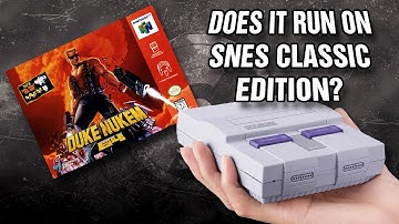 Does It Run on SNES Classic Edition?: Duke Nukem 64