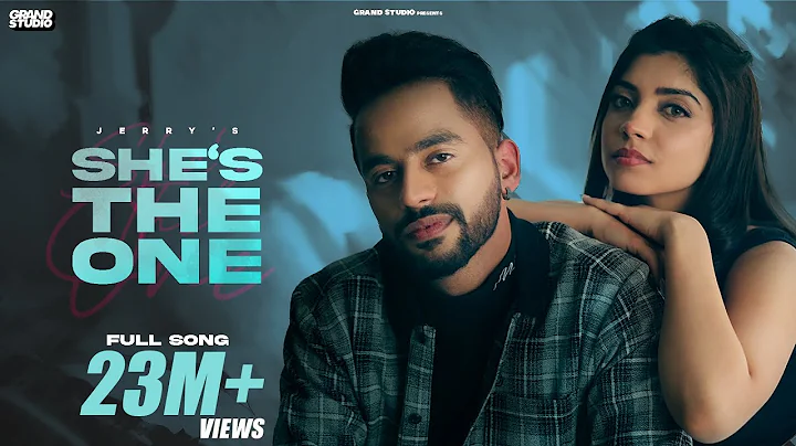 She's The One (Full Video) Jerry | Devilo | Grand ...