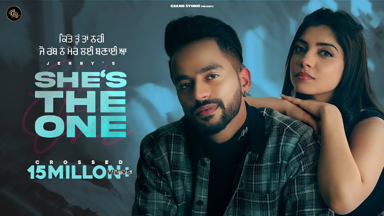 She's The One : Jerry | Devilo | Jerry New Song | Grand Studio | Latest Punjabi Songs 2021