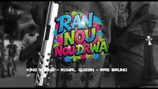 Rann Nu Nu Drwa - King2King Ft Royal Queen & Ras Bruno Official Video Mauritian Music