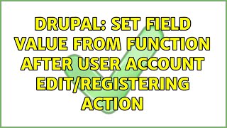 Drupal: set field value from function after user account edit/registering action (2 Solutions!!)