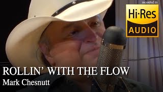 Watch Mark Chesnutt Rollin With The Flow video