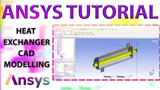 How to do CHT Analysis of Shell and Tube Heat Exchanger using ANSYS Fluent | Tutorial | Part 1