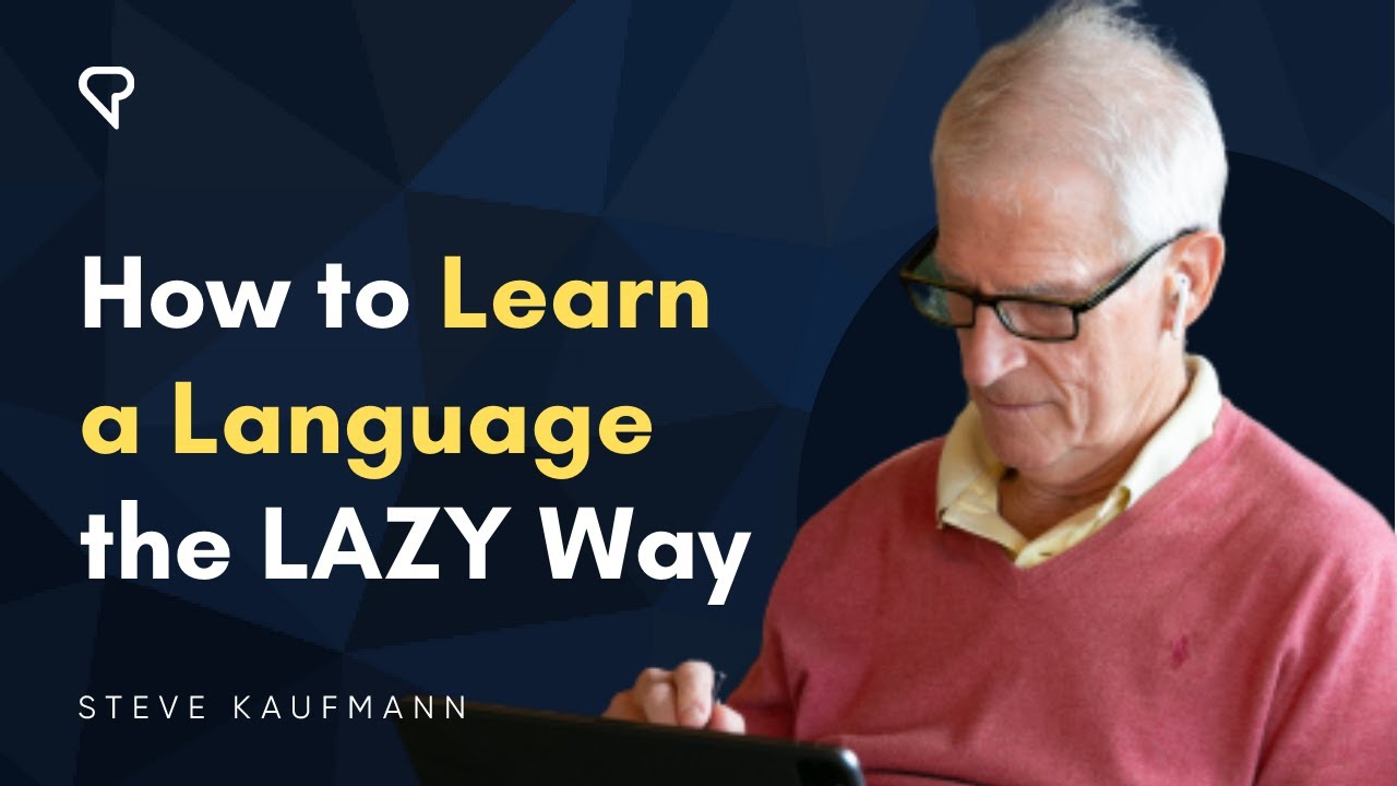 How to Learn a Language the LAZY Way - YouTube