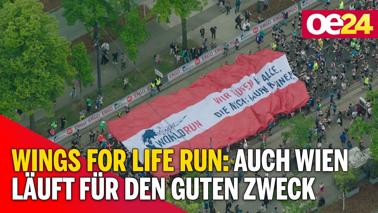 Wings for Life World Run Auch Wien läuft für den guten Zweck YouTube