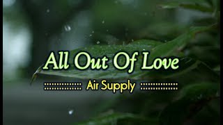 All Out Of Love - Air Supply (KARAOKE VERSION) chords