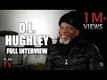 DL Hughley on Kanye Stalking Kim, Pete Davidson, Dave Chappelle, Eminem, Joe Rogan (Full Interview)