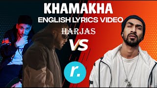 KHAMAKHA - HARJAS - ENGLISH LYRICS VIDEO