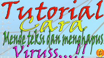 CARA MENDETEKSI DAN MENGHAPUS VIRUS MENGGUNAKAN COMMAND PROMPT