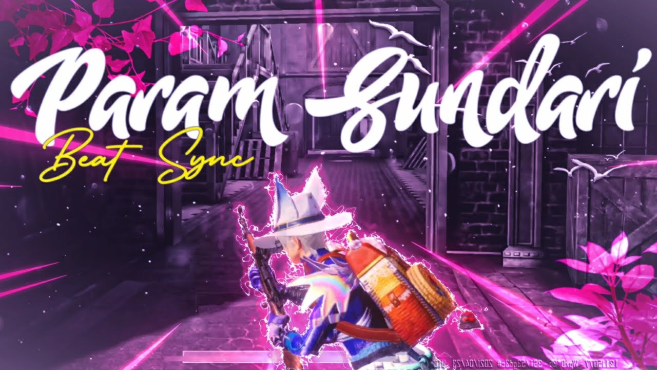 𝐏𝐀𝐑𝐀𝐌 𝐒𝐔𝐍𝐃𝐀𝐑𝐈 - 𝟑𝐃 𝐁𝐆𝐌𝐈 𝐌𝐎𝐍𝐓𝐀𝐆𝐄