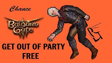 EVERY Way To Make a Companion Leave Forever in Baldur