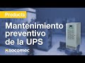 Más allá del mantenimiento preventivo de la UPS