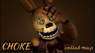 [FNaF/MULTIPLAT] Choke Collab (FULL) (CANCELLED)