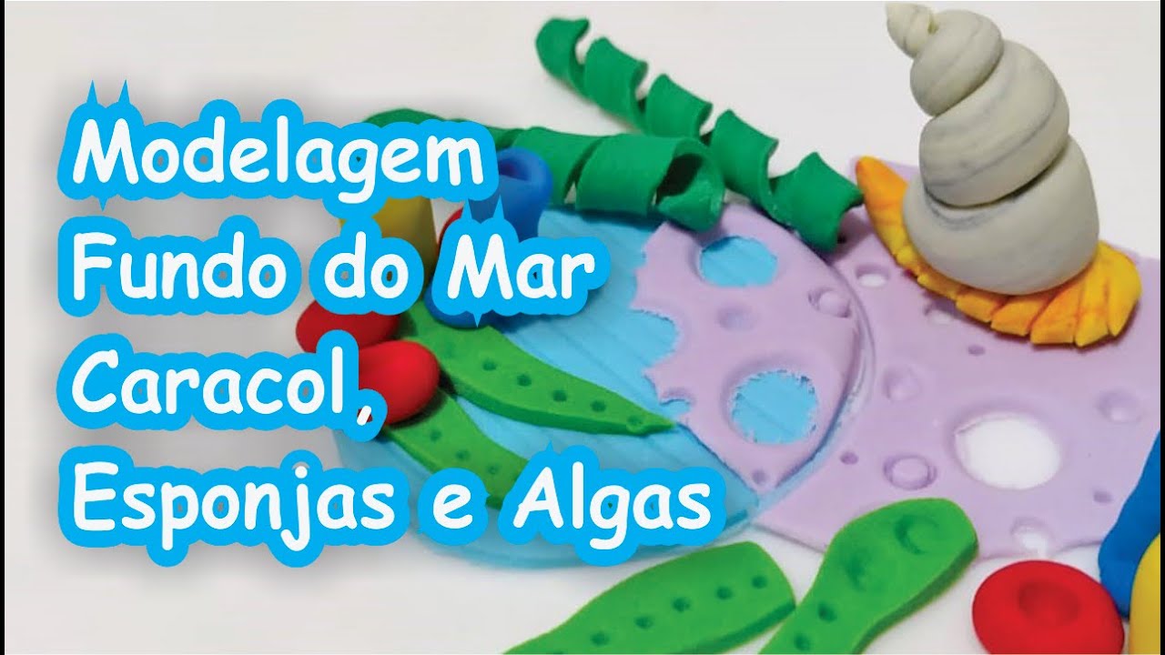 [PASSO A PASSO] SIMPLES - AULA 1 - Modelagem de Caracol, esponjas e Algas - Série Fundo do Mar