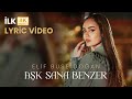 Video thumbnail of "Elif Buse Doğan Aşk Sana Benzer (Official Lyric Video) | 8K"