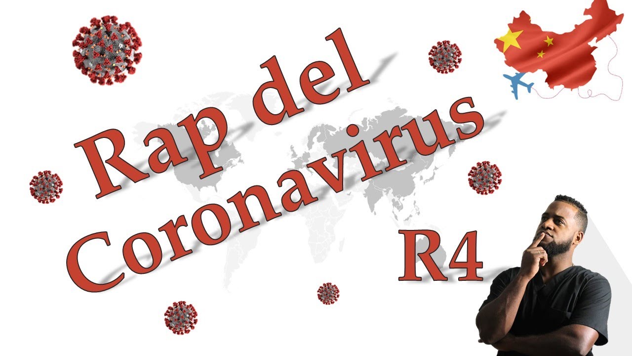 Rap del coronavirus (COVID-19)