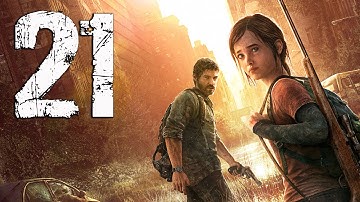 The Last of Us - Gameplay Walkthrough Part 21 - That Damn Elevator "Last of Us Walkthrough"