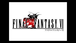 Lets Play Final Fantasy VI (Episode 8): We Enter the Veldt