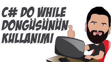 C# Dersleri - 33 | C# Do While Döngüsü
